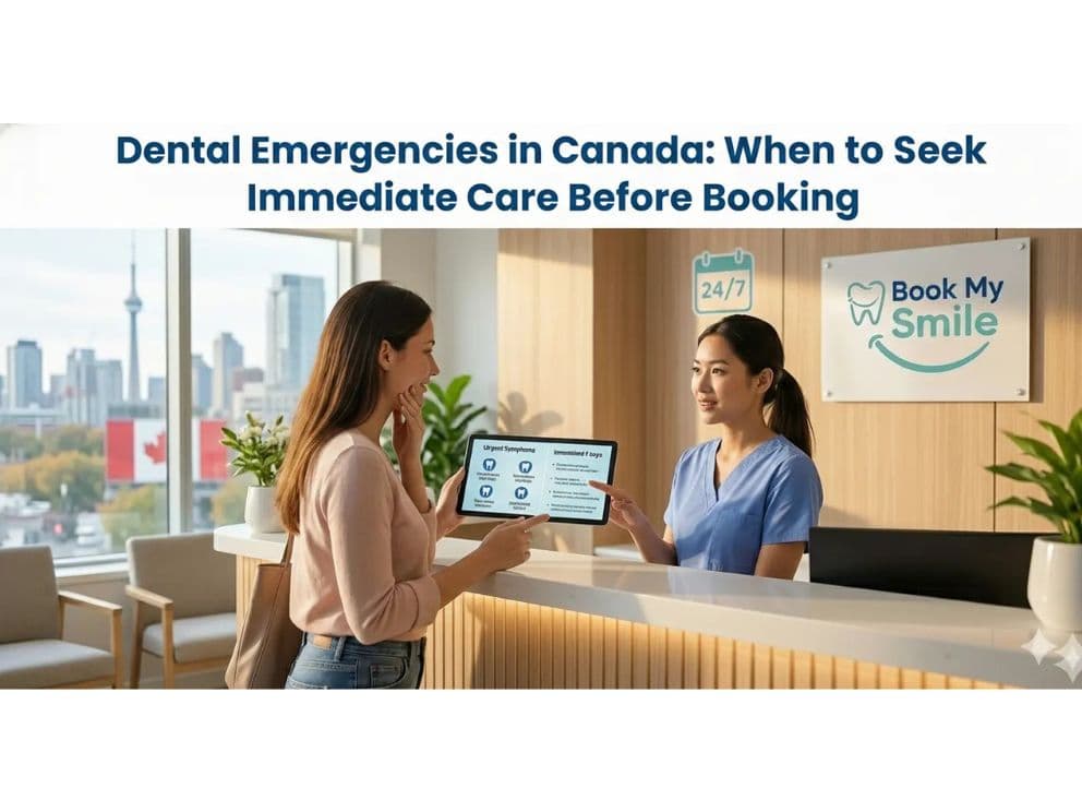 The Complete Guide to Dental Care Costs in Canada: What to Know Before Booking